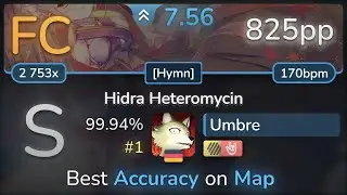 Umbre | Shimotsuki Haruka - Hidra Heteromycin [Hymn] +HDHR 99.94% (#1 825pp FC) - osu!