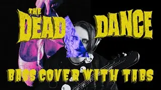 Lady Gaga - The Dead Dance Bass Cover (with tabs)
