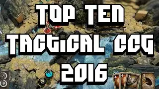 Top Ten Tactical CCG 2016