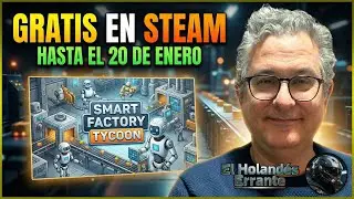 🔥 Smart Factory Tycoon GRATIS en Steam (por tiempo limitado) | &iexcl;Recl&aacute;malo antes del 20 de enero!