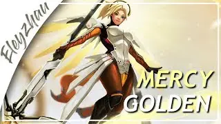 Mercy 2.0 - Golden (Overwatch montage)