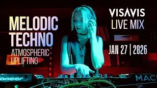 Techno (Melodic Techno) DJ Set 2026 | Visavis DJ | Jan 27