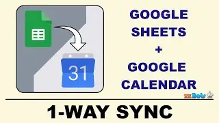 How to Sync From Google Sheets to Google Calendar | zzBots