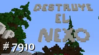 Destruye el nexo - minecraft 1.8.9 en directo # 7910 - Time to play video games