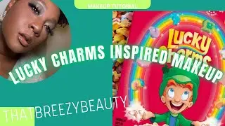 🍀Lucky Charms Inspired Makeup Tutorial| ST. Patrick&rsquo;s Day Makeup 🍀