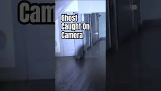 Ghost Caught on Camera! 😱 #paranormal #ghost #scary