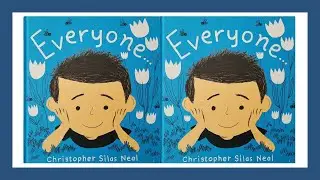Everyone | Read Aloud by Gozan John