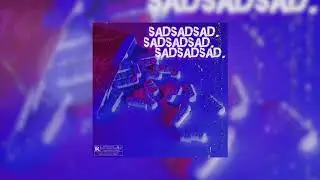LEXIKA - SAD (Official Audio) prod. by yosemite