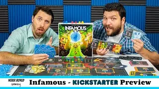 Infamous (Maniacal) - Kickstarter Preview (Board Game)