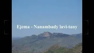 Ejema - Nanambady lavi-tany