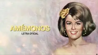 Lucha Villa - Amémonos (Letra Oficial)