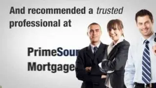 PrimeSource Mortgage - We Walk You Home!
