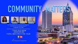Community Matters- Mobile (AL) Historic Redistricting Vote
