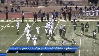 Kingwood Park Panthers Vs. CE King Panthers part 1