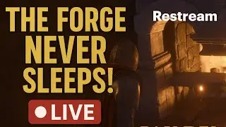 The Forge Never Sleeps! Armorsmithing & Tower Progress