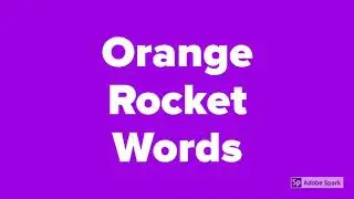 Orange Rocket Words