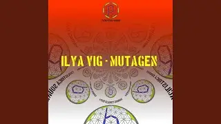 Mutagen (Original Mix)