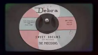 The Precisions - Sweet Dreams (1962)