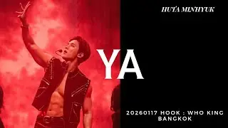 [260117 HOOK - WHO KING BANGKOK] YA - 이민혁 (HUTA) 🔥 세로 직캠 FULL  #민혁 #이민혁 #LEEMINHYUK #HUTA #비투비 #BTOB