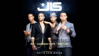 JLS - Love you more ( delef mix )