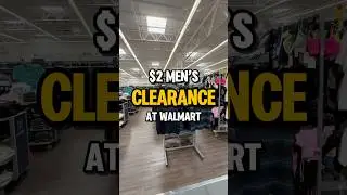 $2 MEN&rsquo;S CLOTHING CLEARANCE 😱 #walmart #walmartclearence
