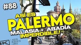 🔴 Palermo BUENOS AIRES- Las Cañitas. Abadía San Benito, Pasaje Malasia - Buenos Aires Trip Argentina