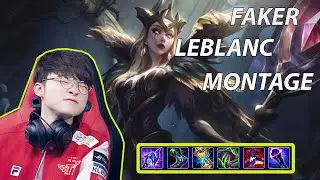 FAKER LEBLANC MONTAGE  | Andreww