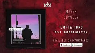 Mazen - Temptations (feat. Jordan Bratton) [Odyssey]