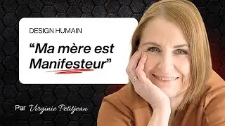 Manifesteur & Générateur : Comment le Design Humain a guéri leur relation mère-fille