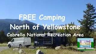 North Yellowstone Camping,  Carbella National Recreation Area