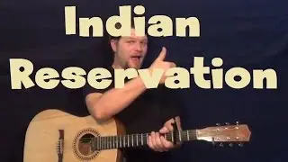 Indian Reservation (Raiders/Don Fardon) Easy Strum Guitar Lesson How to Play Tutorial
