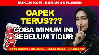 Minuman AJAIB yang Harus Dikonsumsi Pria 40 Tahun Sebelum Tidur
