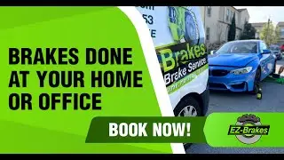 EZ-Brakes: Mobile Brake Repair in Orange County | We Come To You