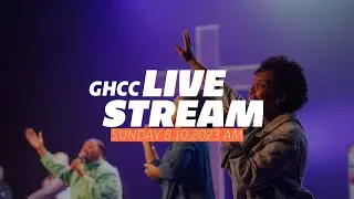 GHCC Livestream | Sunday 8th October 2023 AM