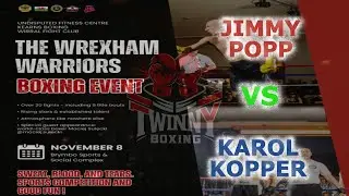 The Wrexham Warriors Boxing Event - Jimmy Popp V Karol Kopper 08.11.25