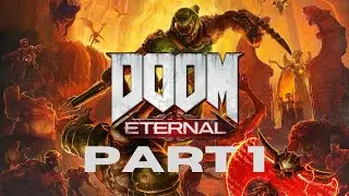 DOOM Eternal [Nightmare difficulty] Part 1
