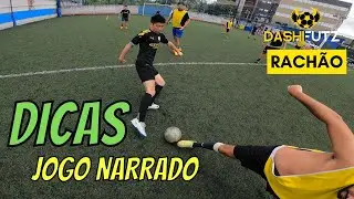JOGO NARRADO COM DICAS - FUTEBOL EM PRIMEIRA PESSOA, RACHA REAL #soccer #society #rachao #futebol