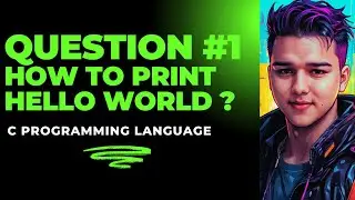 WRITE A PROGRAM TO PRINT HELLO WORLD | C PROGRAMMING #2