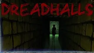 DreadHalls Scary Moments!
