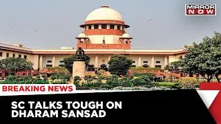 Hate Speech Case | Top Court Pulls Up Delhi Police On Hate Speech In Dharam Sansad | Breaking News