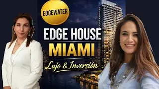 🏢Edge House Miami | El proyecto de lujo que est&aacute; dando de qu&eacute; hablar en Edgewater.🧐🧐