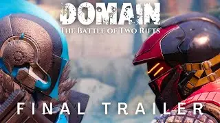 DOMAIN: The Battle of Two Rifts | Final Trailer | Destiny 2 Cinematic