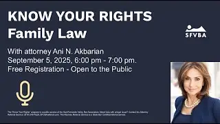 KNOW YOUR RIGHTS: Family Law Basics.
