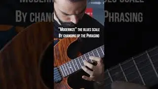 Jazz Fusion Lick #2: &ldquo;Modernize&rdquo; the Blues Scale