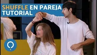 Tutorial de SHUFFLE DANCE - Shuffle en pareja PASO A PASO