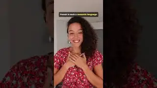 French is such a romantic language 🙄