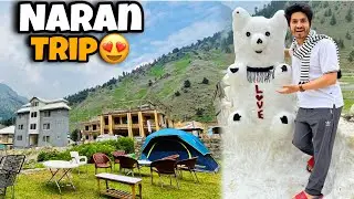 Naran Trip😍 With Crazy Friends 😅 | Naran Kaghan | Part 1