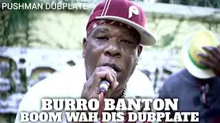 (PUSHMAN DUBPLATE #12) BURRO BANTON Boom wah dis