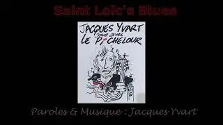 Saint Lo&iuml;c's Blues