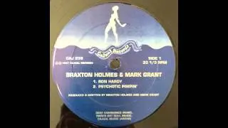 BRAXTON HOLMES & MARK GRANT - Psychotic Pimpin'